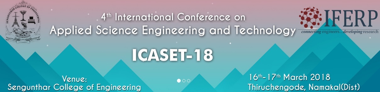 4th International Conference on Applied Science Engineering and Technology ICASET-18